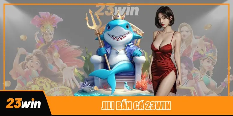 jili-ban-ca-23win